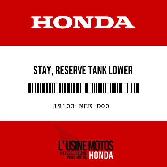 image de 19103-MEE-D00 STAY, RESERVE TANK LOWER