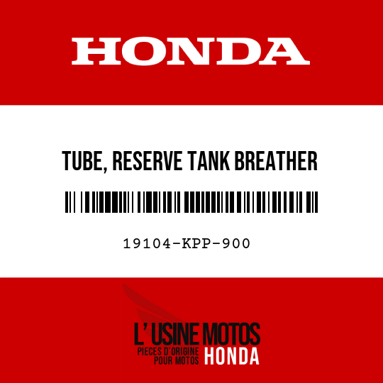 image de 19104-KPP-900 TUBE, RESERVE TANK BREATHER