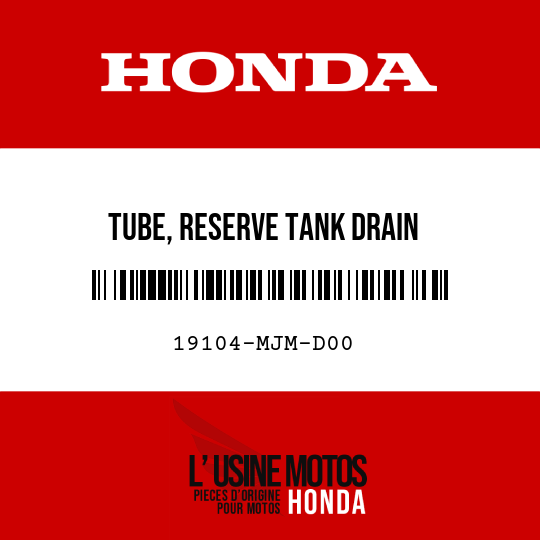 image de 19104-MJM-D00 TUBE, RESERVE TANK DRAIN