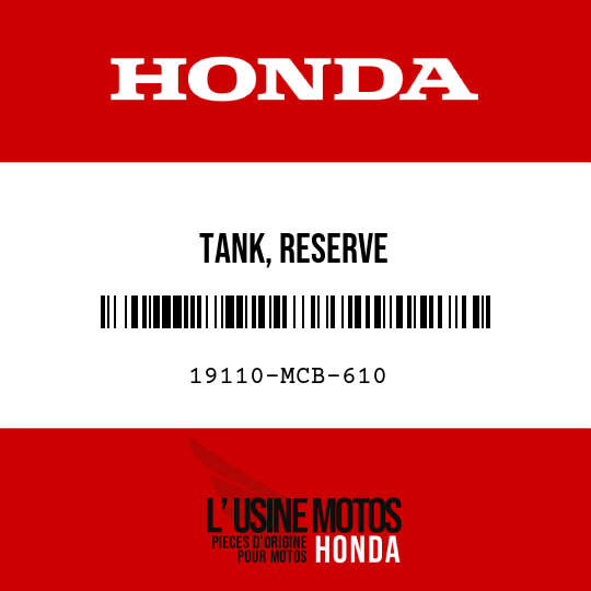 image de 19110-MCB-610 TANK, RESERVE