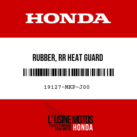 image de 19127-MKP-J00 RUBBER, RR HEAT GUARD