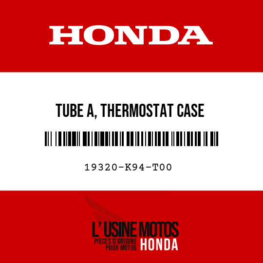 image de 19320-K94-T00 TUBE A, THERMOSTAT CASE