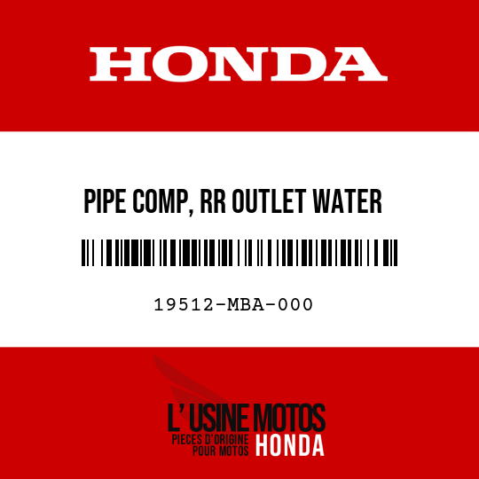image de 19512-MBA-000 PIPE COMP, RR OUTLET WATER