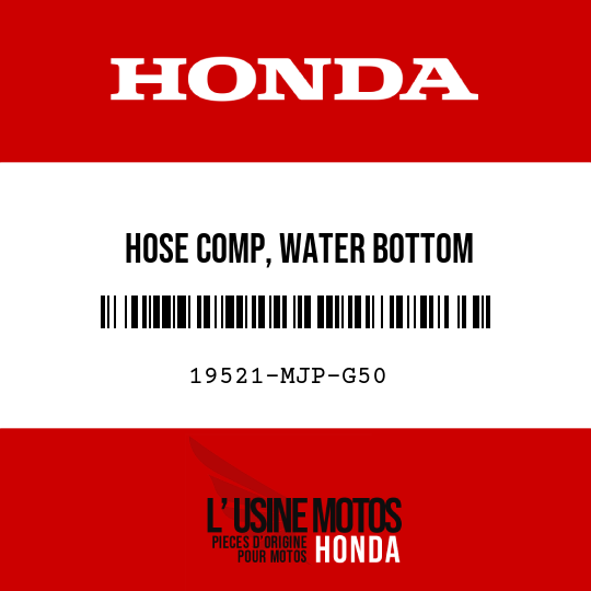 image de 19521-MJP-G50 HOSE COMP, WATER BOTTOM