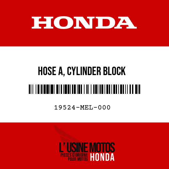 image de 19524-MEL-000 HOSE A, CYLINDER BLOCK