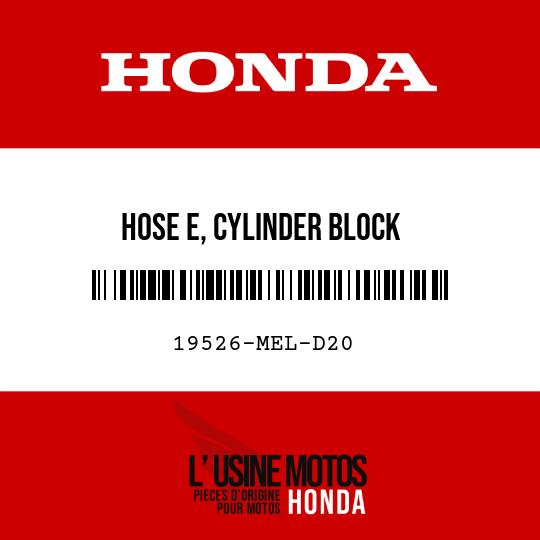 image de 19526-MEL-D20 HOSE E, CYLINDER BLOCK