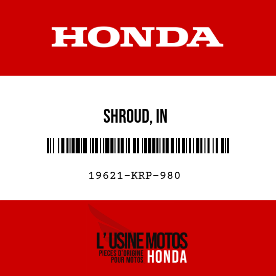 image de 19621-KRP-980 SHROUD, IN