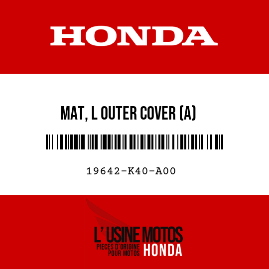 image de 19642-K40-A00 MAT, L OUTER COVER (A)