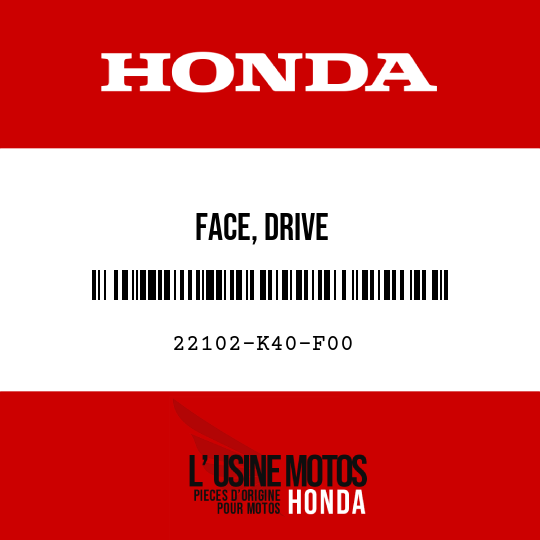image de 22102-K40-F00 FACE, DRIVE