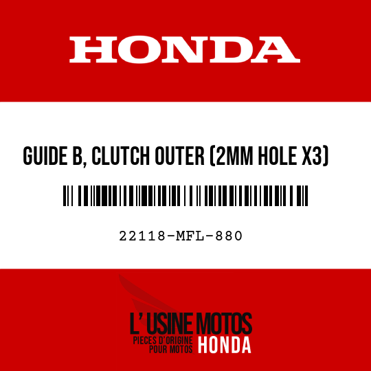 image de 22118-MFL-880 GUIDE B, CLUTCH OUTER (2MM HOLE X3)