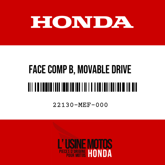 image de 22130-MEF-000 FACE COMP B, MOVABLE DRIVE