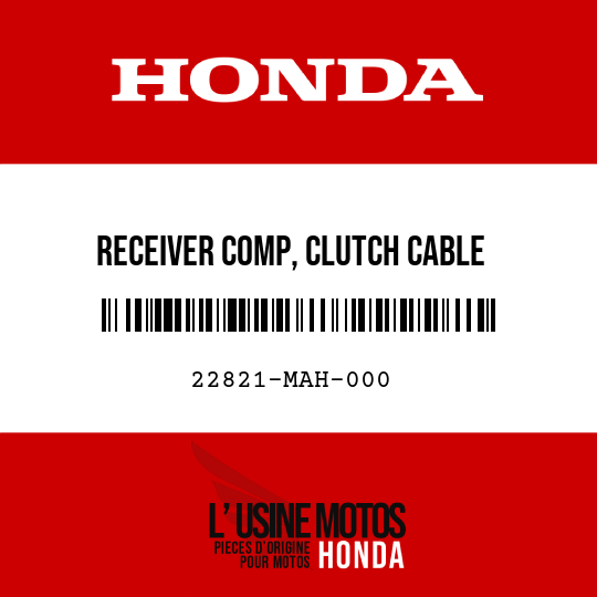 image de 22821-MAH-000 RECEIVER COMP, CLUTCH CABLE