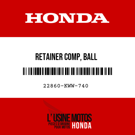 image de 22860-KWW-740 RETAINER COMP, BALL