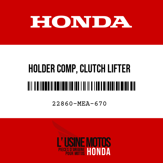 image de 22860-MEA-670 HOLDER COMP, CLUTCH LIFTER