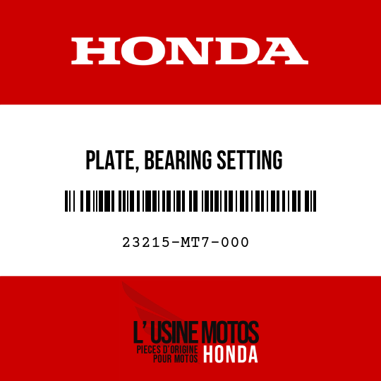 image de 23215-MT7-000 PLATE, BEARING SETTING