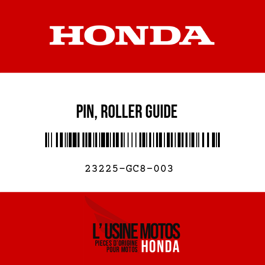 image de 23225-GC8-003 PIN, ROLLER GUIDE