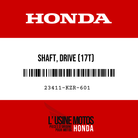 image de 23411-KZR-601 SHAFT, DRIVE (17T)