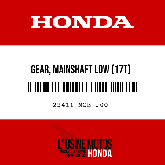 image de 23411-MGE-J00 GEAR, MAINSHAFT LOW (17T)