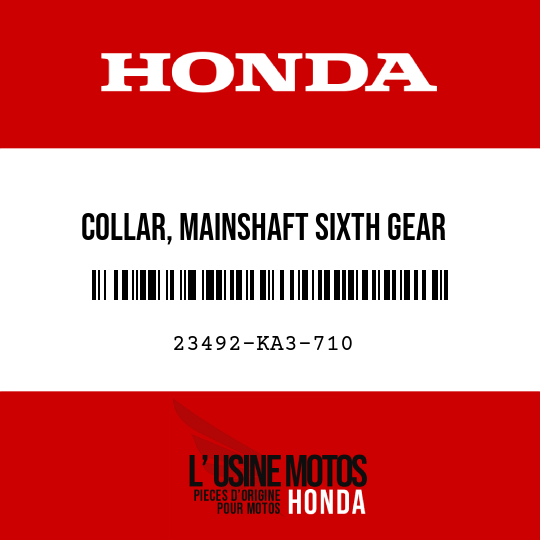 image de 23492-KA3-710 COLLAR, MAINSHAFT SIXTH GEAR