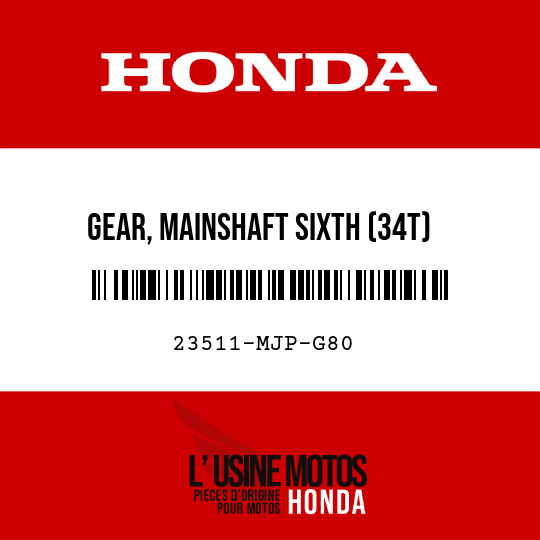 image de 23511-MJP-G80 GEAR, MAINSHAFT SIXTH (34T)