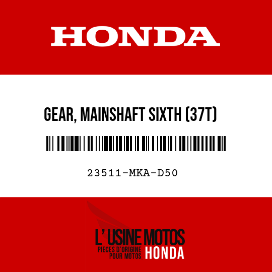 image de 23511-MKA-D50 GEAR, MAINSHAFT SIXTH (37T)