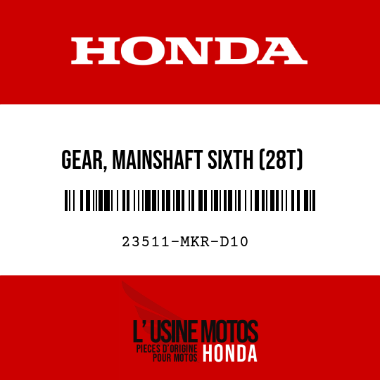image de 23511-MKR-D10 GEAR, MAINSHAFT SIXTH (28T)