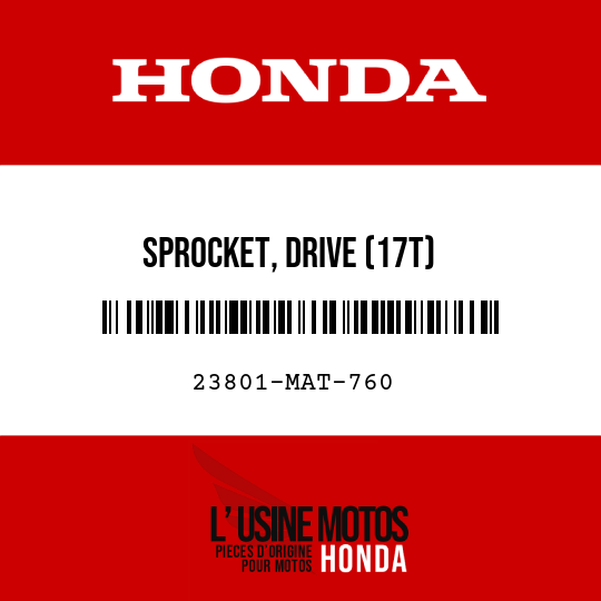 image de 23801-MAT-760 SPROCKET, DRIVE (17T)