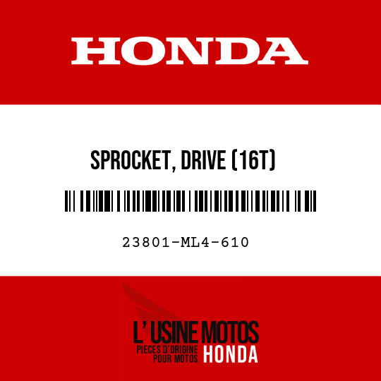 image de 23801-ML4-610 SPROCKET, DRIVE (16T)