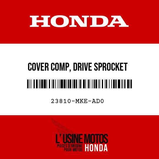 image de 23810-MKE-AD0 COVER COMP, DRIVE SPROCKET