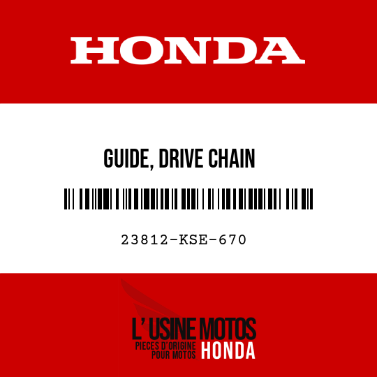 image de 23812-KSE-670 GUIDE, DRIVE CHAIN
