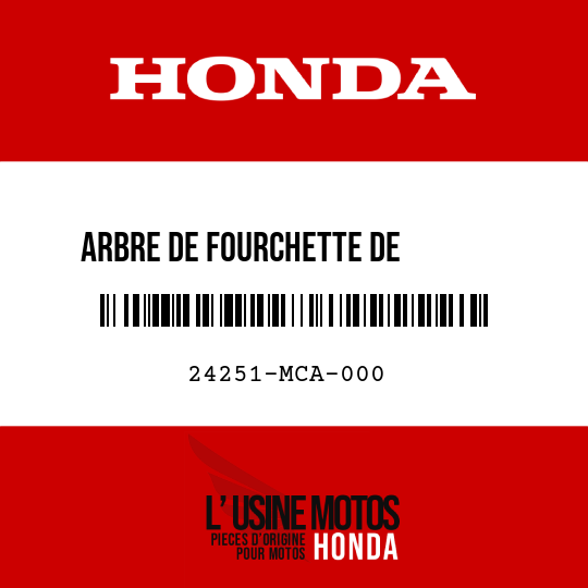 image de 24251-MCA-000 ARBRE DE FOURCHETTE DE        CHANGEMENT