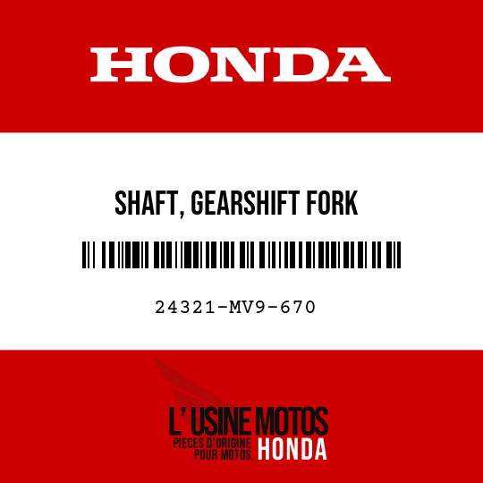 image de 24321-MV9-670 SHAFT, GEARSHIFT FORK