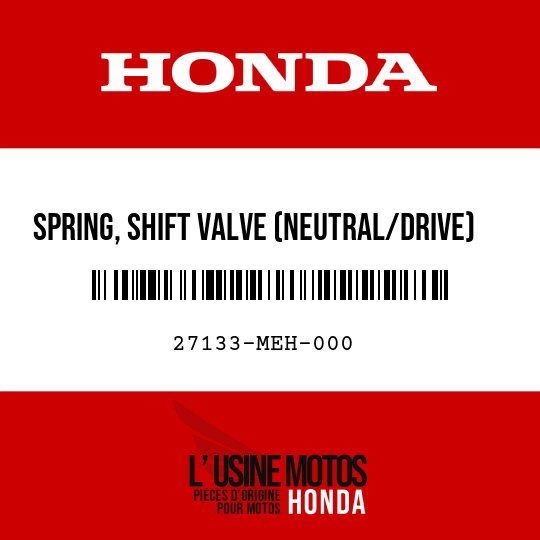 image de 27133-MEH-000 SPRING, SHIFT VALVE (NEUTRAL/DRIVE)