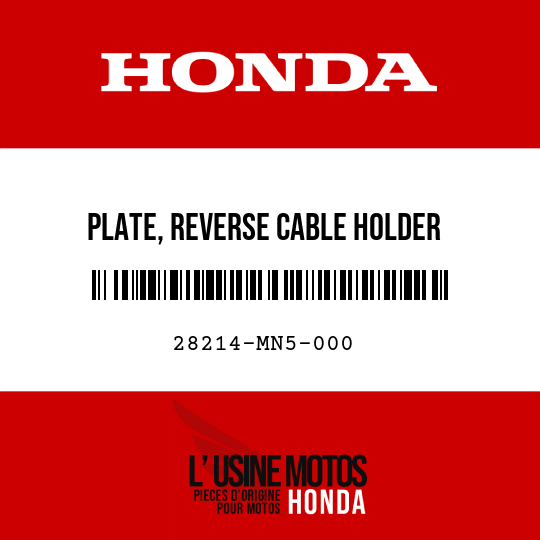 image de 28214-MN5-000 PLATE, REVERSE CABLE HOLDER