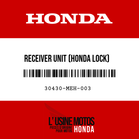 image de 30430-MEH-003 RECEIVER UNIT (HONDA LOCK)