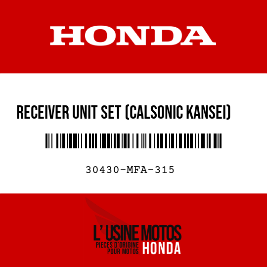 image de 30430-MFA-315 RECEIVER UNIT SET (CALSONIC KANSEI)