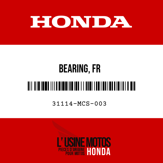 image de 31114-MCS-003 BEARING, FR