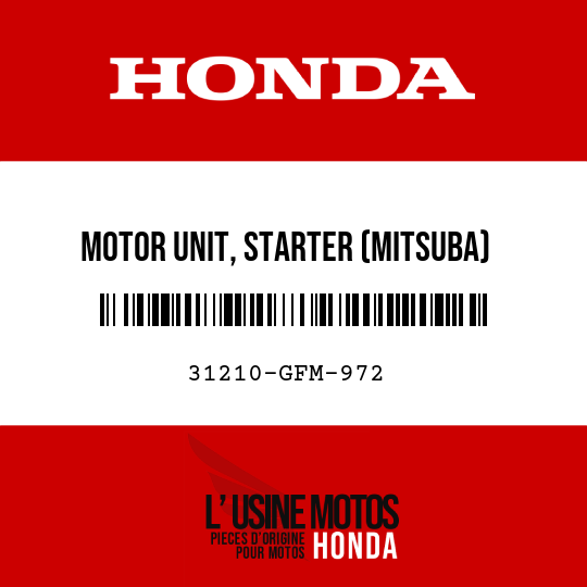 image de 31210-GFM-972 MOTOR UNIT, STARTER (MITSUBA)