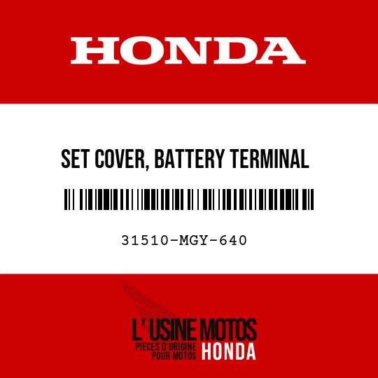 image de 31510-MGY-640 SET COVER, BATTERY TERMINAL