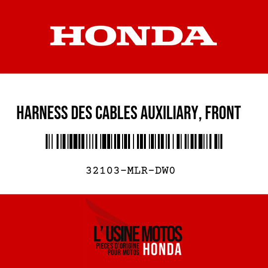 image de 32103-MLR-DW0 HARNESS DES CABLES AUXILIARY, FRONT