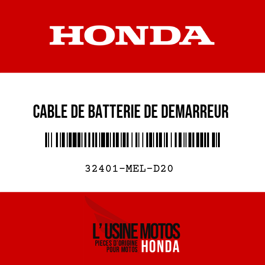 image de 32401-MEL-D20 CABLE DE BATTERIE DE DEMARREUR