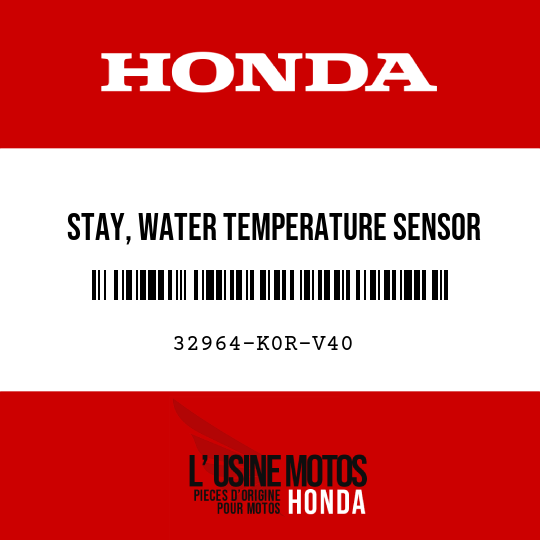 image de 32964-K0R-V40 STAY, WATER TEMPERATURE SENSOR