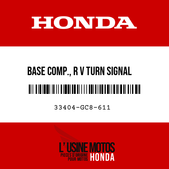 image de 33404-GC8-611 BASE COMP., R V TURN SIGNAL