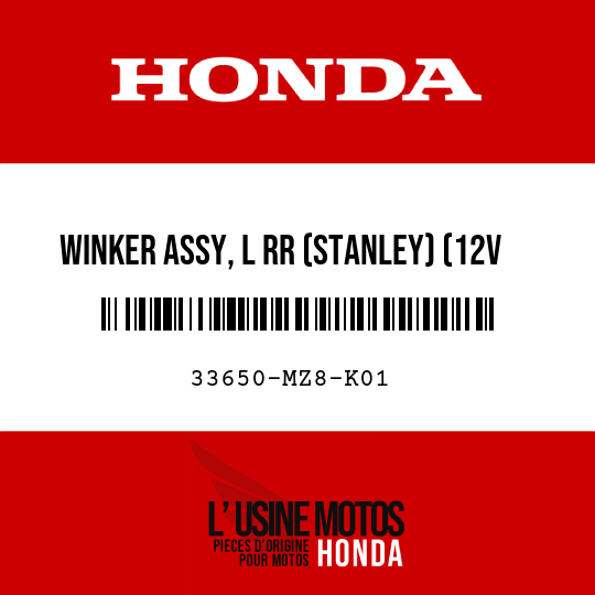 image de 33650-MZ8-K01 WINKER ASSY, L RR (STANLEY) (12V 21W)