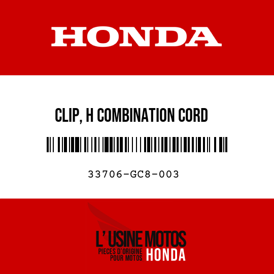 image de 33706-GC8-003 CLIP, H COMBINATION CORD