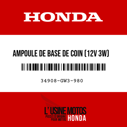 image de 34908-GW3-980 AMPOULE DE BASE DE COIN (12V 3W)