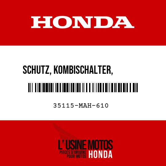 image de 35115-MAH-610 SCHUTZ, KOMBISCHALTER,        ABDECKUNG