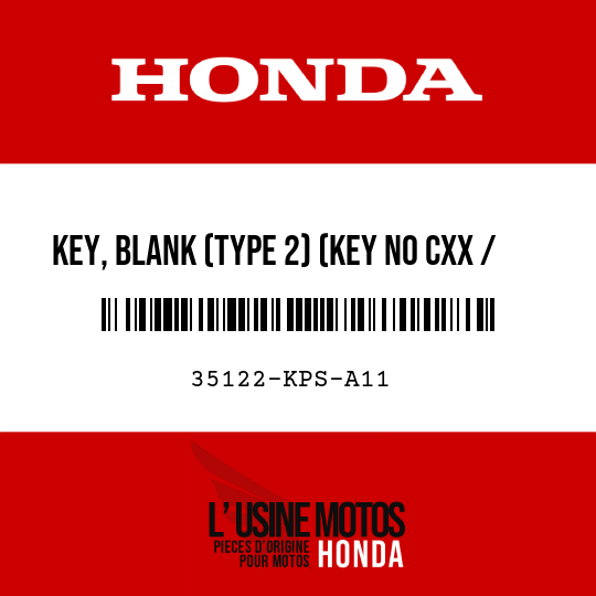 image de 35122-KPS-A11 KEY, BLANK (TYPE 2) (KEY NO CXX / DXX)