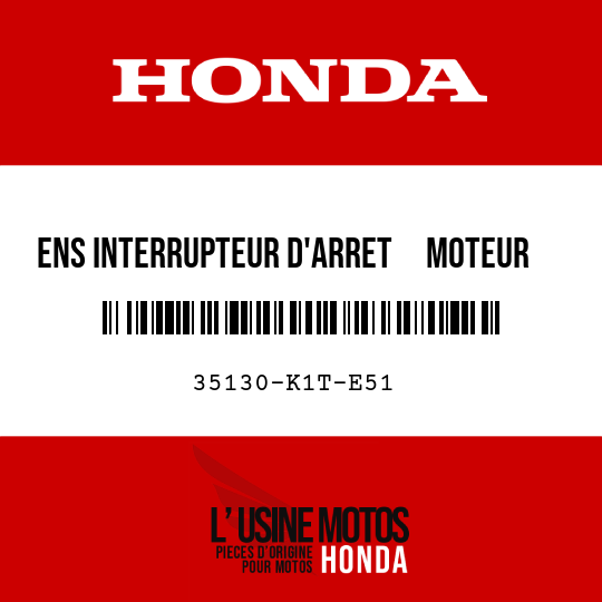 image de 35130-K1T-E51 ENS INTERRUPTEUR D'ARRET     MOTEUR