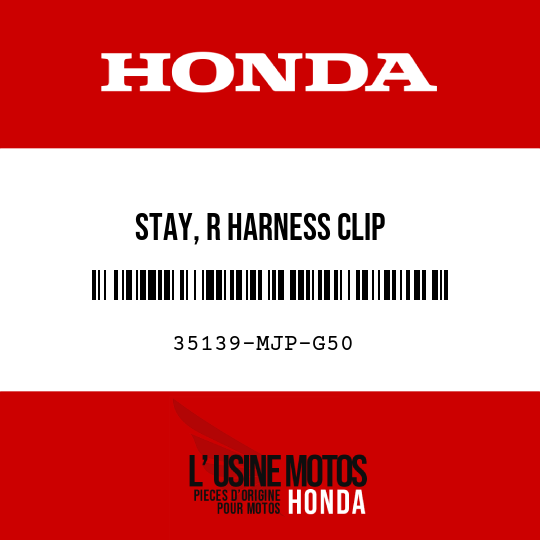 image de 35139-MJP-G50 STAY, R HARNESS CLIP